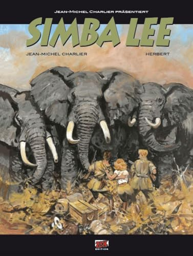 Jean-Michel Charlier präsentiert Bd. 2: Simba Lee