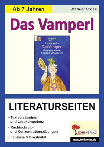 Das Vamperl / Literaturseiten: Arbeitsblätter zur kapitelweisen Aufarbeitung der Lektüre