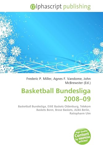 Basketball Bundesliga 2008-09: Basketball Bundesliga, EWE Baskets Oldenburg, Telekom Baskets Bonn, Brose Baskets, ALBA Berlin, Ratiopharm Ulm