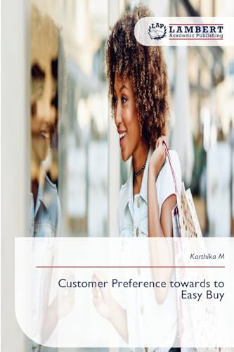 Customer Preference towards to Easy Buy: DE