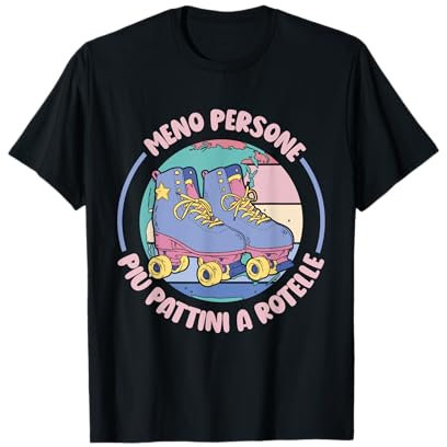 Meno Persone Più Pattini A Rotelle Roller Maglietta