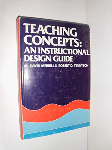 Teaching Concepts : An Instructional Design Guide