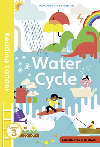 The Water Cycle (Reading Ladder Level 3)