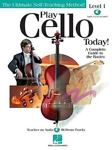 Play Cello Today!: A Complete Guide to the Basics (Play Today!)