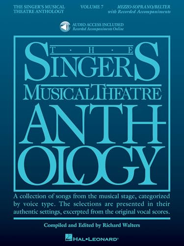 Singer's Musical Theatre Anthology - Volume 7: Mezzo/Belter Book/Online Audio: Mezzo/Belter; Includes Downloadable Audio