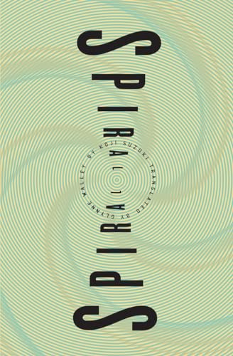 Spiral (Ring (Paperback), Band 2)