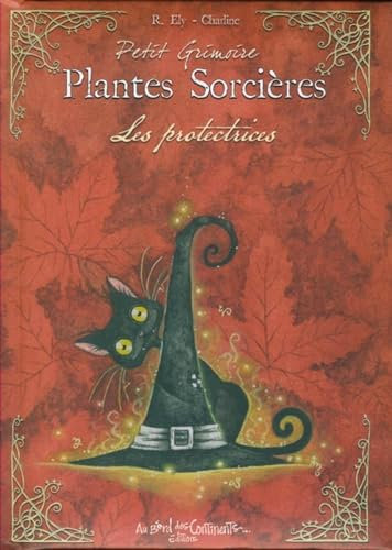 Petit Grimoire Plantes Sorcières - Les protectrices