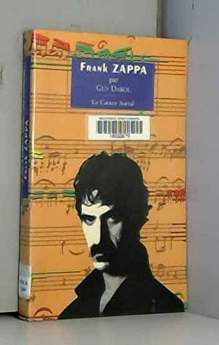 Frank Zappa: La parade de l'homme-Wazoo