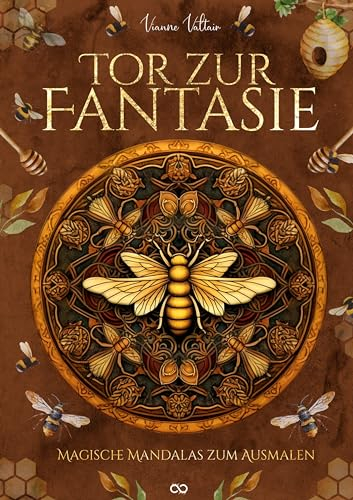 Tor zur Fantasie: Magische Mandalas zum Ausmalen