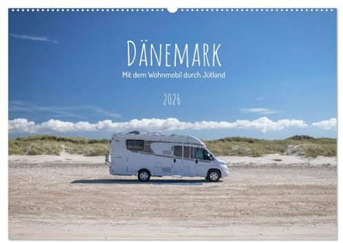 Dänemark - Mit dem Wohnmobil durch Jütland (Wandkalender 2026 DIN A2 quer), CALVENDO Monatskalender: Die Westküste Dänemarks entlang von Hvide Sande bis Skagen. (CALVENDO Orte)