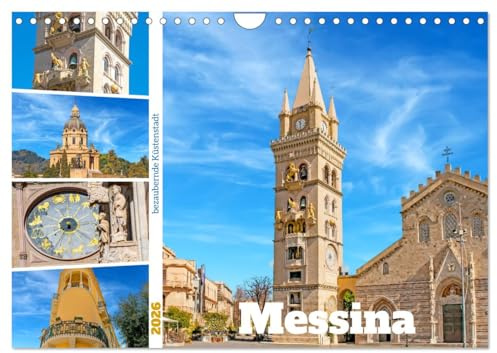 Messina - bezaubernde Küstenstadt (Wandkalender 2026 DIN A4 quer), CALVENDO Monatskalender: Messina eine Hafenstadt - an der nordöstliche Küste Siziliens. (CALVENDO Orte)