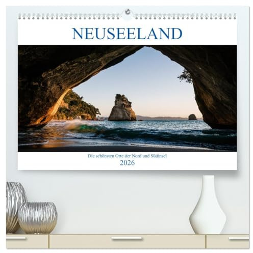 Neuseeland - Die schönsten Orte der Nord- und Südinsel (hochwertiger Premium Wandkalender 2026 DIN A2 quer), Kunstdruck in Hochglanz: Die schönsten Orte in Neuseeland (CALVENDO Natur)