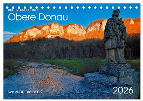 Kulturlandschaft Obere Donau (Tischkalender 2026 DIN A5 quer), CALVENDO Monatskalender: Spuren der Geschichte im Oberen Donautal (CALVENDO Natur)