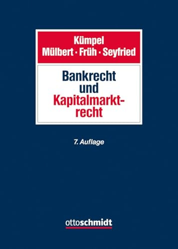 Bankrecht und Kapitalmarktrecht