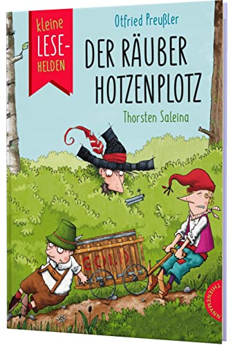 Kleine Lesehelden: Der Räuber Hotzenplotz: Erstlesebuch für die 2. & 3. Klasse