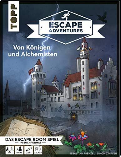 Escape Adventures – Von Königen und Alchemisten: Das ultimative Escape-Room-Erlebnis jetzt auch als Buch! Mit XXL-Mystery-Map für 1-4 Spieler. 90 Minuten Spielzeit