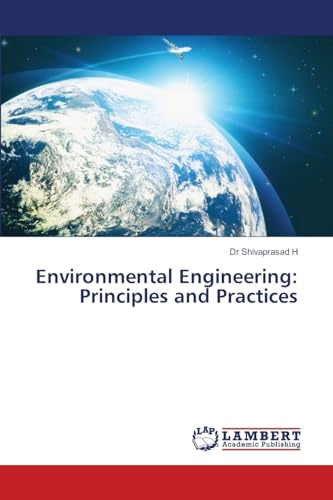 Environmental Engineering: Principles and Practices