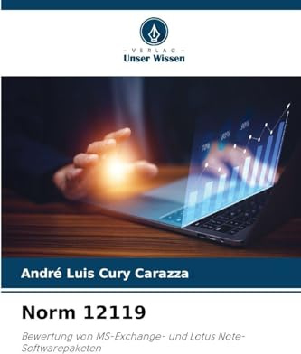 Norm 12119: Bewertung von MS-Exchange- und Lotus Note-Softwarepaketen
