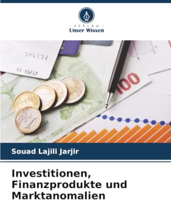 Investitionen, Finanzprodukte und Marktanomalien: DE