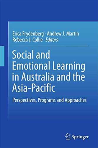 Social and Emotional Learning in Australia and the Asia-Pacific: Perspectives, Programs and Approaches