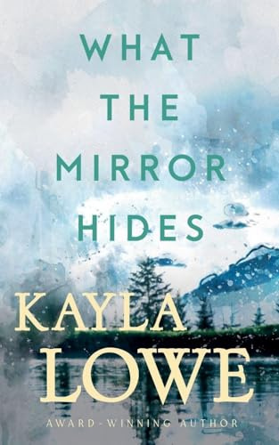 What the Mirror Hides (Only God Can Save Her, Band 7)