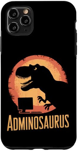 iPhone 11 Pro Max Adminosaurus - Funny Dinosaur IT Admin Case