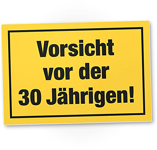 DankeDir! Vorsicht vor der 30 Jährigen Schild - Geschenk 30. Geburtstag Frauen Geschenkidee Geburtstagsgeschenk Dreißigsten Geburtstagsdeko Partydeko Party Zubehör Geburtstagskarte
