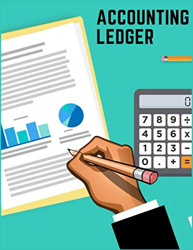 Accounting Ledger Book: Large Simple Bookkeeping Income and Expenses Tracking Ledger Log Book - 120 Pages - Income Expense Journal - 8.5 x 11