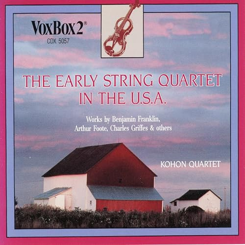 The Early String Quartet in the U.S.A.