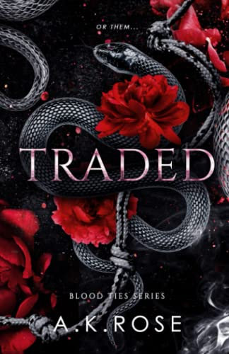Traded (Blood Ties, Band 5)