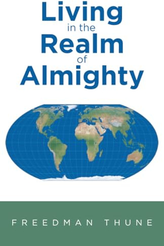 Living In The Realm of Almighty