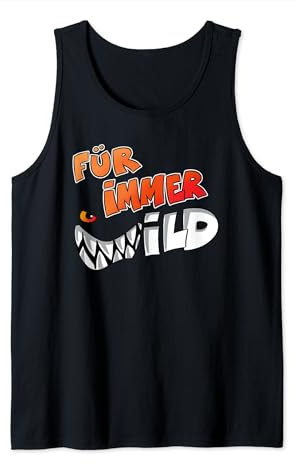 Die Wilden Kerle Für immer Wild Slogan Tank Top