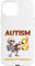 Autism Lighting Up the World Funny Autistic Skeleton Design Case for iPhone 15 Plus