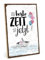 TypeStoff Holzschild mit Spruch – Jetzt – im Vintage-Look mit Zitat als Geschenk und Dekoration zum Thema Lebenslust und Leben - HS-01005