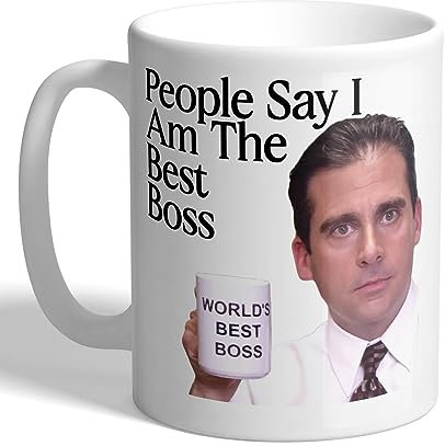 I Love Mugs - People Say I Am The Best Boss - Michael Scott - Steve Carell - Mug, Ceramic, 11fl.oz.