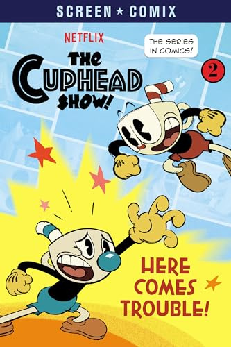 Here Comes Trouble! (The Cuphead Show!) (Screen Comix)