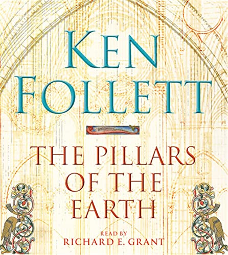 The Pillars of the Earth (The Kingsbridge Novels, 1)