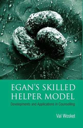 Egan's Skilled Helper Model: Developments and Implications in Counselling