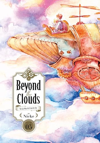 Beyond the Clouds 5: The Girl Who Fell from the Sky (BEYOND CLOUDS GN)
