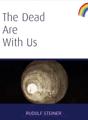 The Dead Are with Us: (CW 182)
