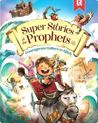 Super Stories of the Prophets: Courageous Callers to Allah (Super Set of Islamic Stories)