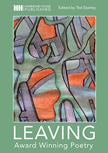 Leaving: Award Winning Poetry