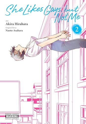 She Likes Gays, but Not Me, Vol. 2 (Volume 2)