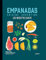 Empanadas cuisine argentine: Les recettes culte: 37665
