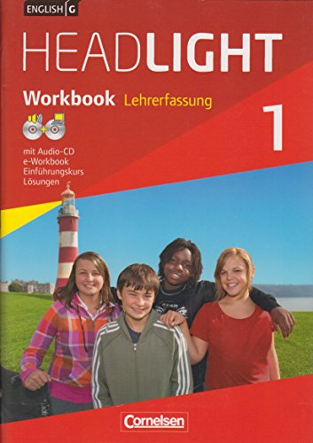 English G Headlight. Allgemeine Ausgabe. Band 1: 5. Schuljahr. Workbook mit CD und e-Workbook - Lehrerfassung