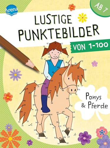 Lustige Punktebilder von 1 bis 100. Ponys und Pferde: Von-Punkt-zu-Punkt-Rätselblock für Kinder ab 7 Jahren