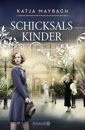 Schicksalskinder: Roman (Die Chronik der Familie Laverne, Band 3)