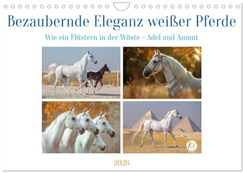 Bezaubernde Eleganz weißer Pferde (Wandkalender 2026 DIN A4 quer), CALVENDO Monatskalender: Schneeweiße Pracht: Ein Symbol der Reinheit (CALVENDO Tiere)