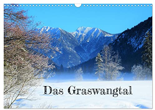 Das Graswangtal (Wandkalender 2026 DIN A3 quer), CALVENDO Monatskalender: Das Graswangtal liegt in den Ammergauer Alpen in Oberbayern und bietet zu ... Ausblicken auf die Berge. (CALVENDO Natur)