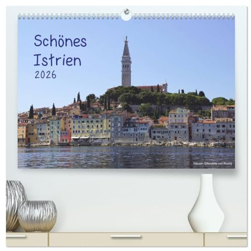Schönes Istrien 2026 (hochwertiger Premium Wandkalender 2026 DIN A2 quer), Kunstdruck in Hochglanz: Kroatiens Nordwesten (CALVENDO Orte)